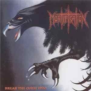 FLAC Mortification - Break The Curse 1990