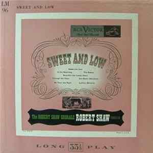 FLAC The Robert Shaw Chorale - Sweet And Low