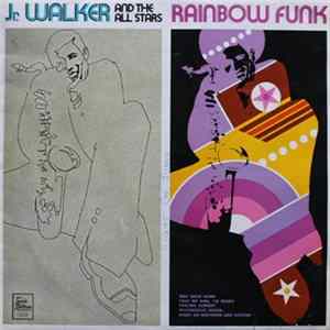FLAC Jr. Walker And The All Stars - Rainbow Funk