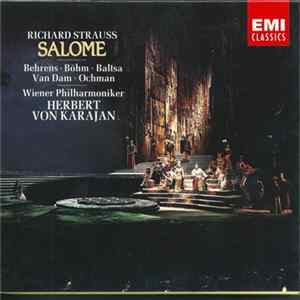 FLAC Richard Strauss - Behrens, Böhm, Baltsa, Van Dam, Ochman, Wiener Philharmoniker, Herbert von Karajan - Salome