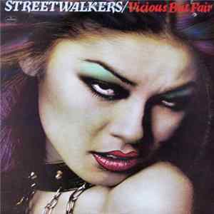 FLAC Streetwalkers - Vicious But Fair
