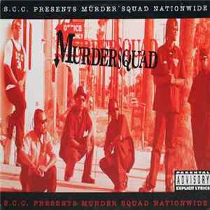 FLAC S.C.C. Presents Murder Squad - Nationwide