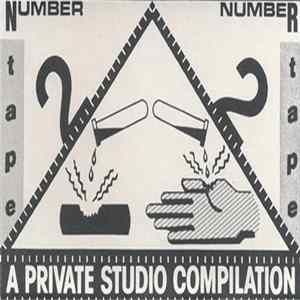 FLAC Various - Tape Number Two A Private Studio Compilation