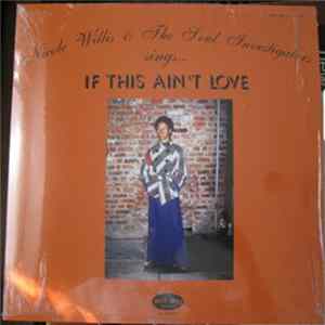 FLAC Nicole Willis & The Soul Investigators - If This Ain't Love