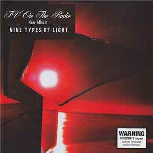 FLAC TV On The Radio - Nine Types Of Light
