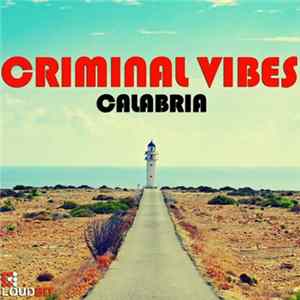 FLAC Criminal Vibes - Calabria