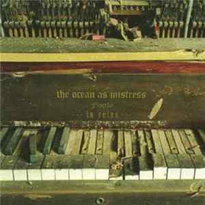 FLAC The Ocean As Mistress - In Ruins