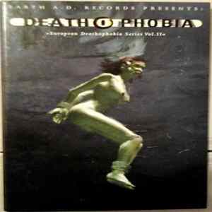 FLAC Various - Deathophobia European Series Vol. II