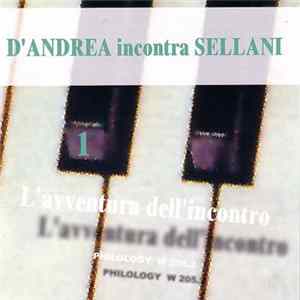 FLAC D'Andrea Incontra Sellani - L'Avventura Dell'Incontro 1
