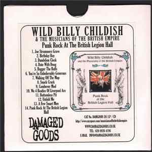 FLAC Wild Billy Childish And The Musicians Of The British Empire - Punk Rock At The British Legion Hall