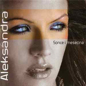 FLAC Aleksandra - Sonce I Mesečina