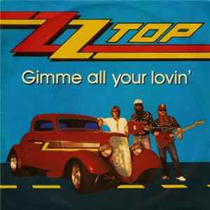 FLAC ZZ Top - Gimme All Your Lovin'
