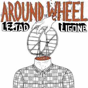 FLAC Le Jad, Ligone - Around The Wheel