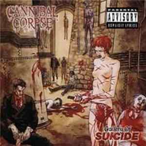 FLAC Cannibal Corpse - Gallery Of Suicide