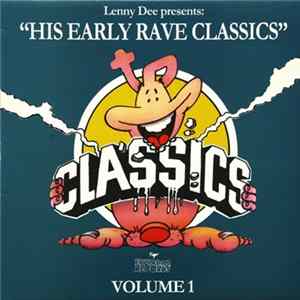 FLAC Lenny Dee - His Early Rave Classics Volume 1