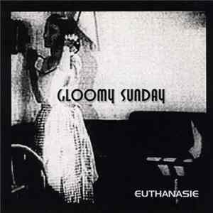 FLAC Euthanasie - Gloomy Sunday