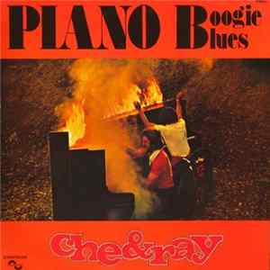 FLAC Che & Ray - Piano Boogie Blues