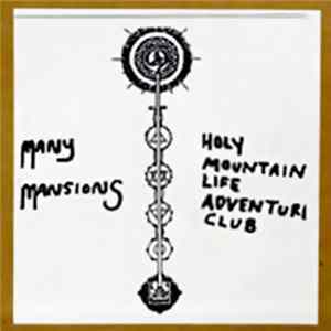 FLAC Many Mansions - Holy Mountain Life Adventure Club