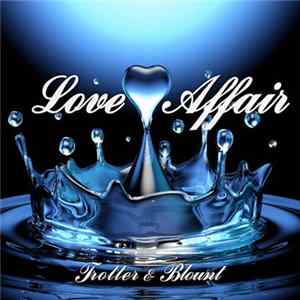 FLAC Trotter & Blount - Love Affair
