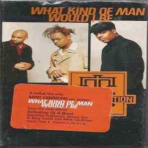FLAC Mint Condition - What Kind Of Man Would I Be