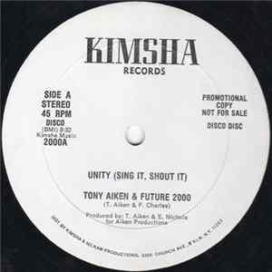 FLAC Tony Aiken & Future 2000 - Unity, Sing It, Shout It