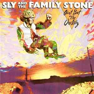 FLAC Sly & The Family Stone - Ain't But The One Way