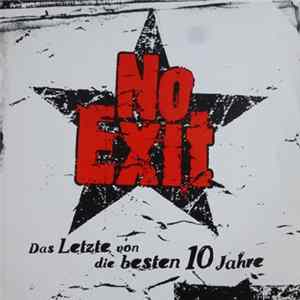 FLAC No Exit - Das Letzte Von Die Besten 10 Jahre