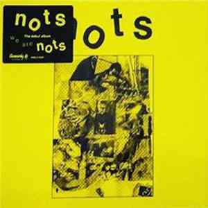 FLAC Nots - We Are Nots