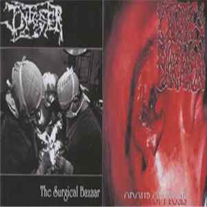 FLAC Aortic Dilatation / Infester - Odour of Pyosis / The Surgical Bazaar