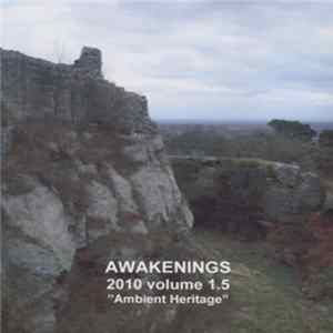 FLAC Various - Awakenings 2010 Volume 1.5 Ambient Heritage