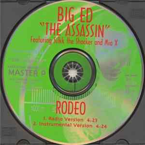 FLAC Big Ed "The Assassin" Featuring Silkk The Shocker And Mia X - Rodeo