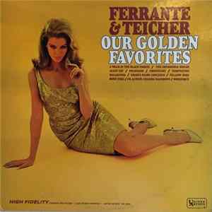 FLAC Ferrante & Teicher - Our Golden Favorites