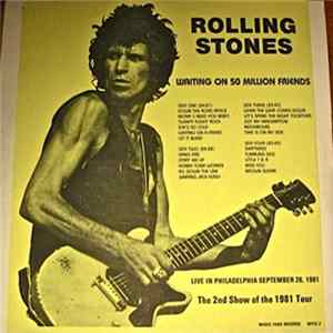 FLAC The Rolling Stones - Waiting On 50 Million Friends