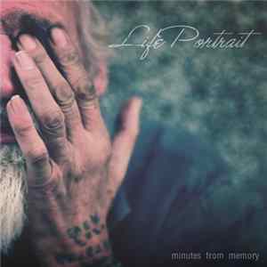 FLAC Minutes From Memory - Life Portrait