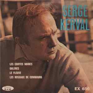 FLAC Serge Kerval - Les Coiffes Noires