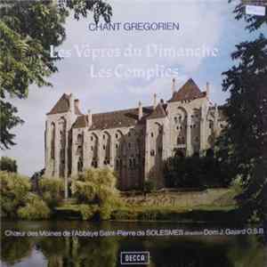 FLAC Chœur Des Moines De L'Abbaye Saint-Pierre De Solesmes, Dom J. Gajard O.S.B. - Chant Grégorien: Les Vêpres Du Dimanche / Les Complies
