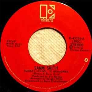 FLAC Sammi Smith - Sunday School To Broadway / Good Mornin' Sunshine, Goodbye