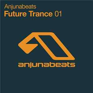 FLAC Various - Anjunabeats Future Trance 01