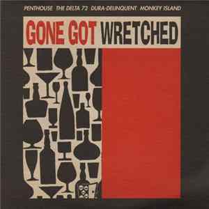 FLAC Various - Gone Got Wretched