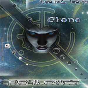 FLAC Clone - Real Eyes