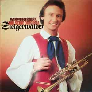 FLAC Winfried Stark Und Seine Original Steigerwälder - Winfried Stark Und Seine Original Steigerwälder