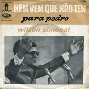 FLAC Wilson Simonal - Nem Vem Que Não Tem / Para Pedro