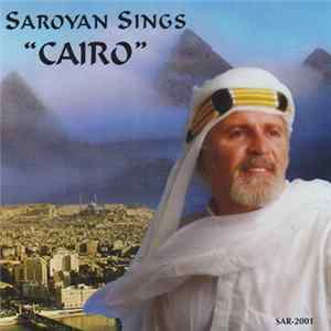 FLAC Harry Saroyan - Saroyan Sings "Cairo"
