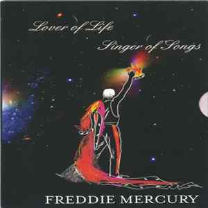 FLAC Freddie Mercury - Lover Of Life, Singer Of Songs
