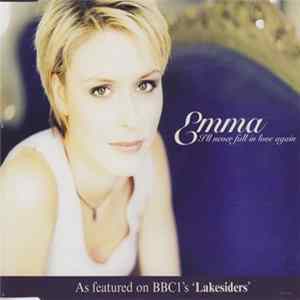 FLAC Emma - I'll Never Fall In Love Again