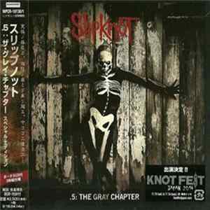 FLAC Slipknot - .5: The Gray Chapter