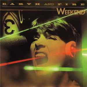 FLAC Earth And Fire - Weekend