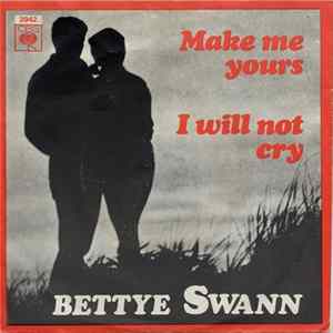 FLAC Bettye Swann - Make Me Yours