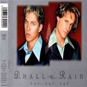 FLAC D. Hall & Rain - Say, Say, Say