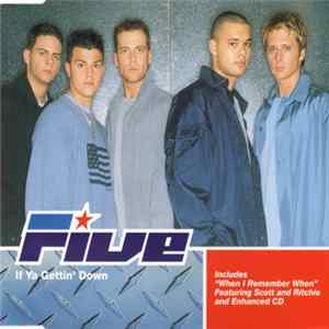 FLAC Five - If Ya Gettin' Down
